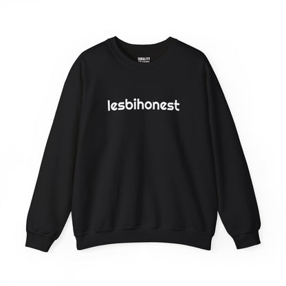 Lesbihonest Sweatshirt