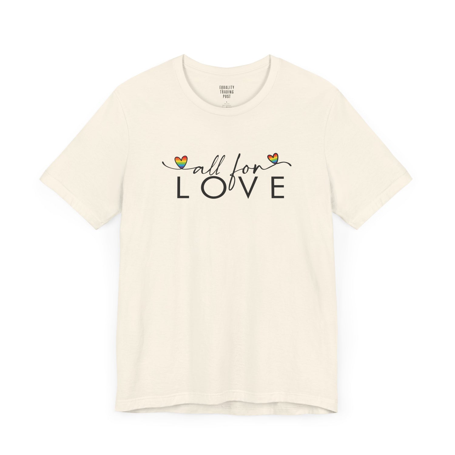 All For Love Tee