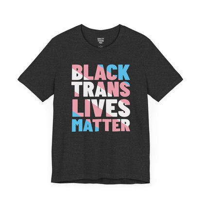 Black Trans Lives Matter Tee