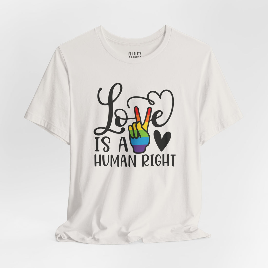 Love Is a Human Right Tee