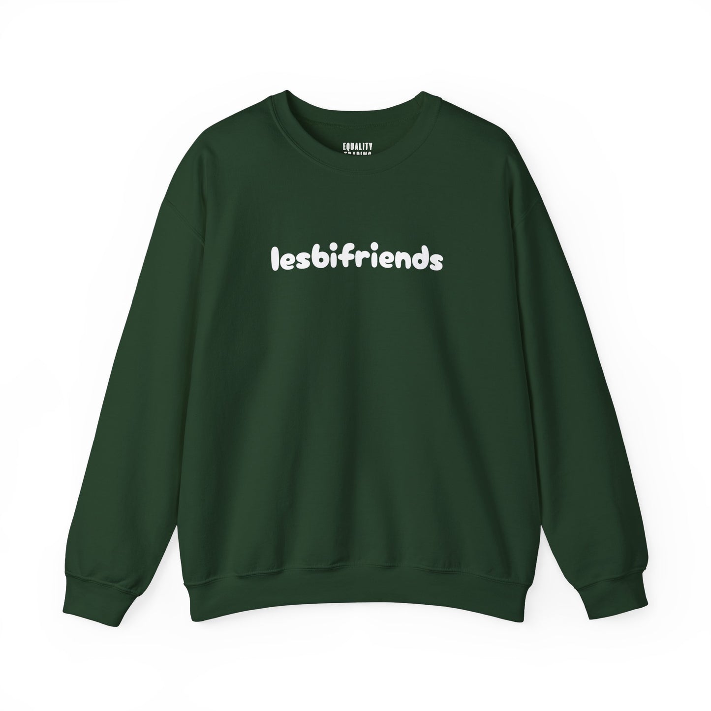 Lesbifriends Sweatshirt