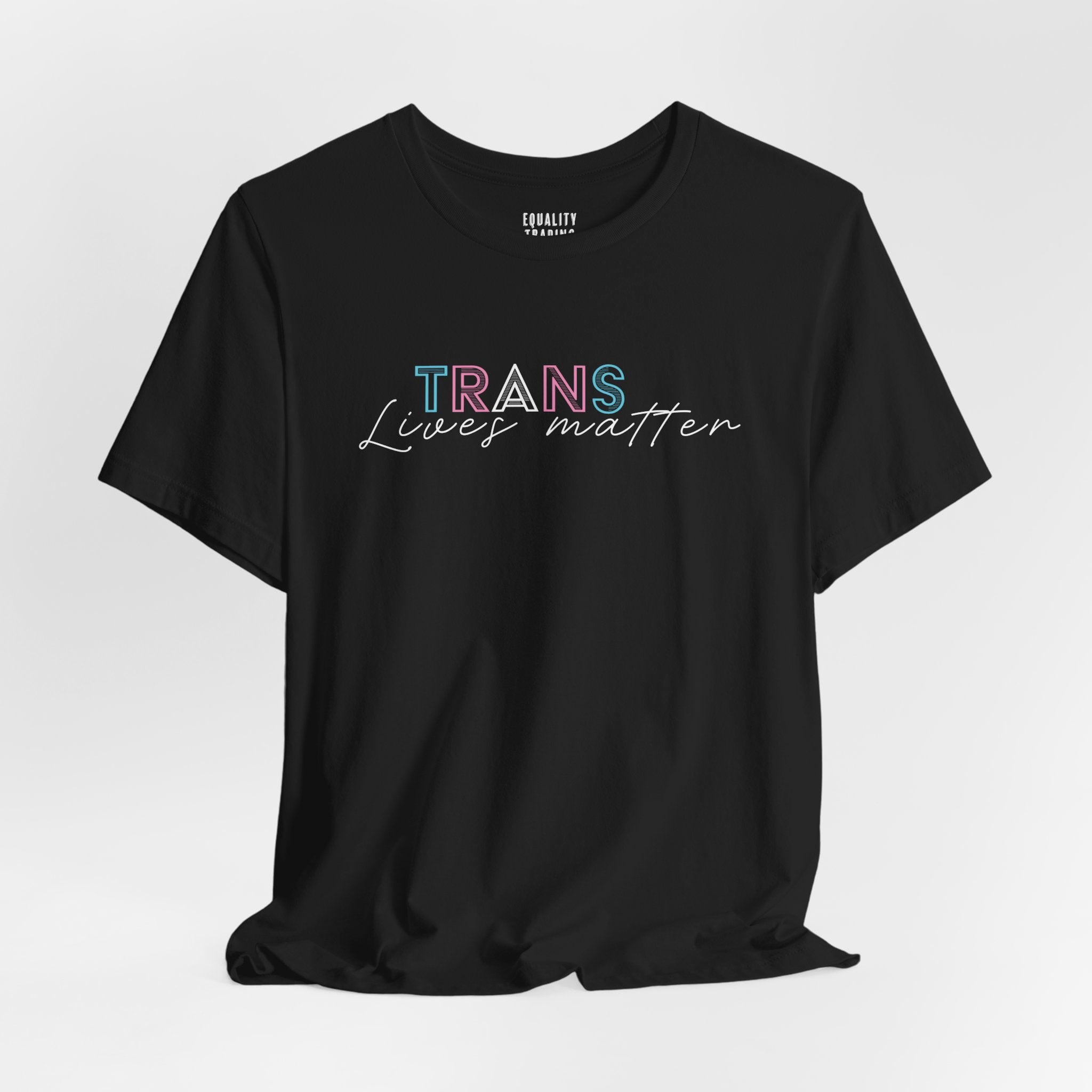 Trans Lives Matter Tee