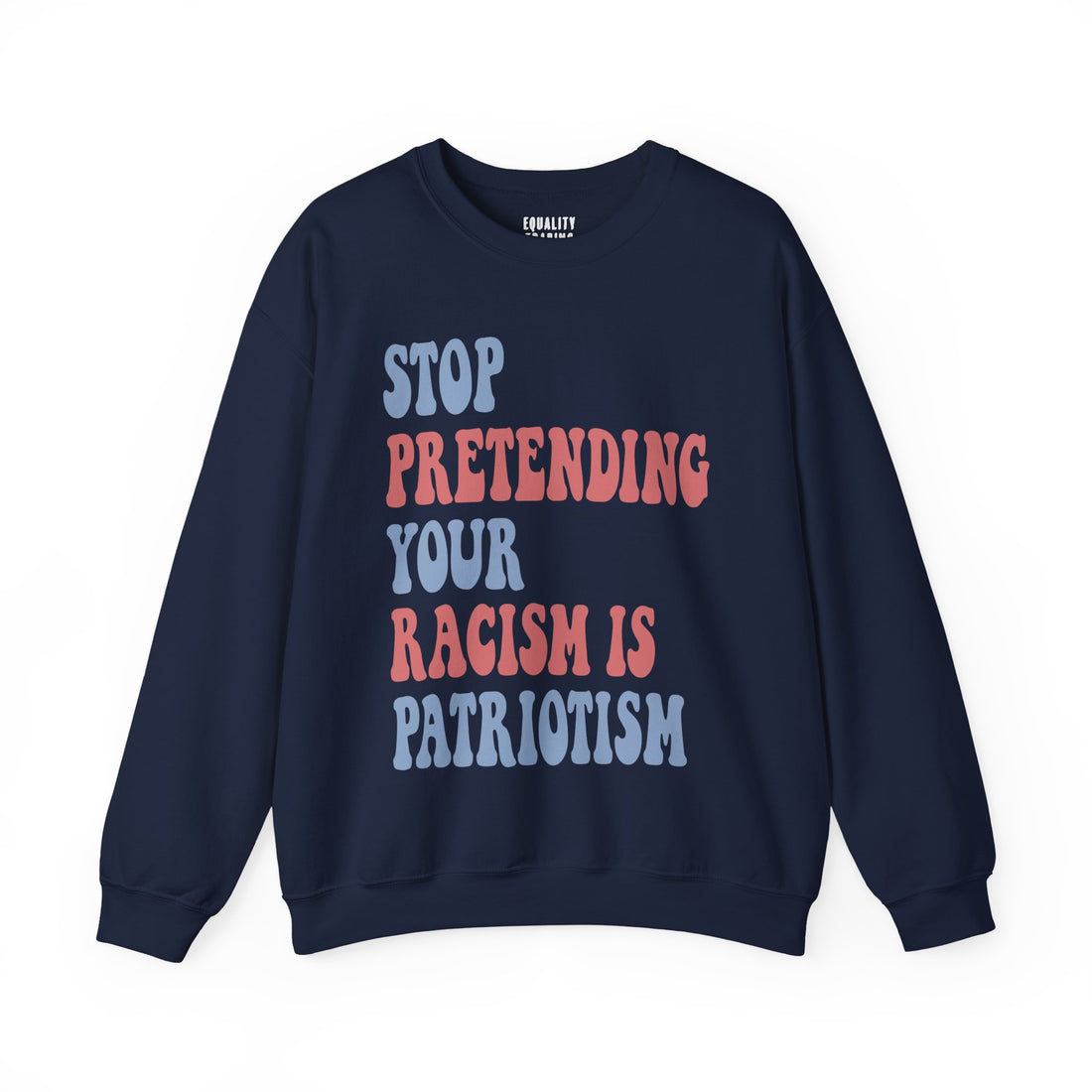 Anti-Racism Sweatshirt