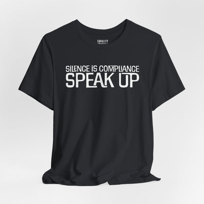 Speak Up Tee