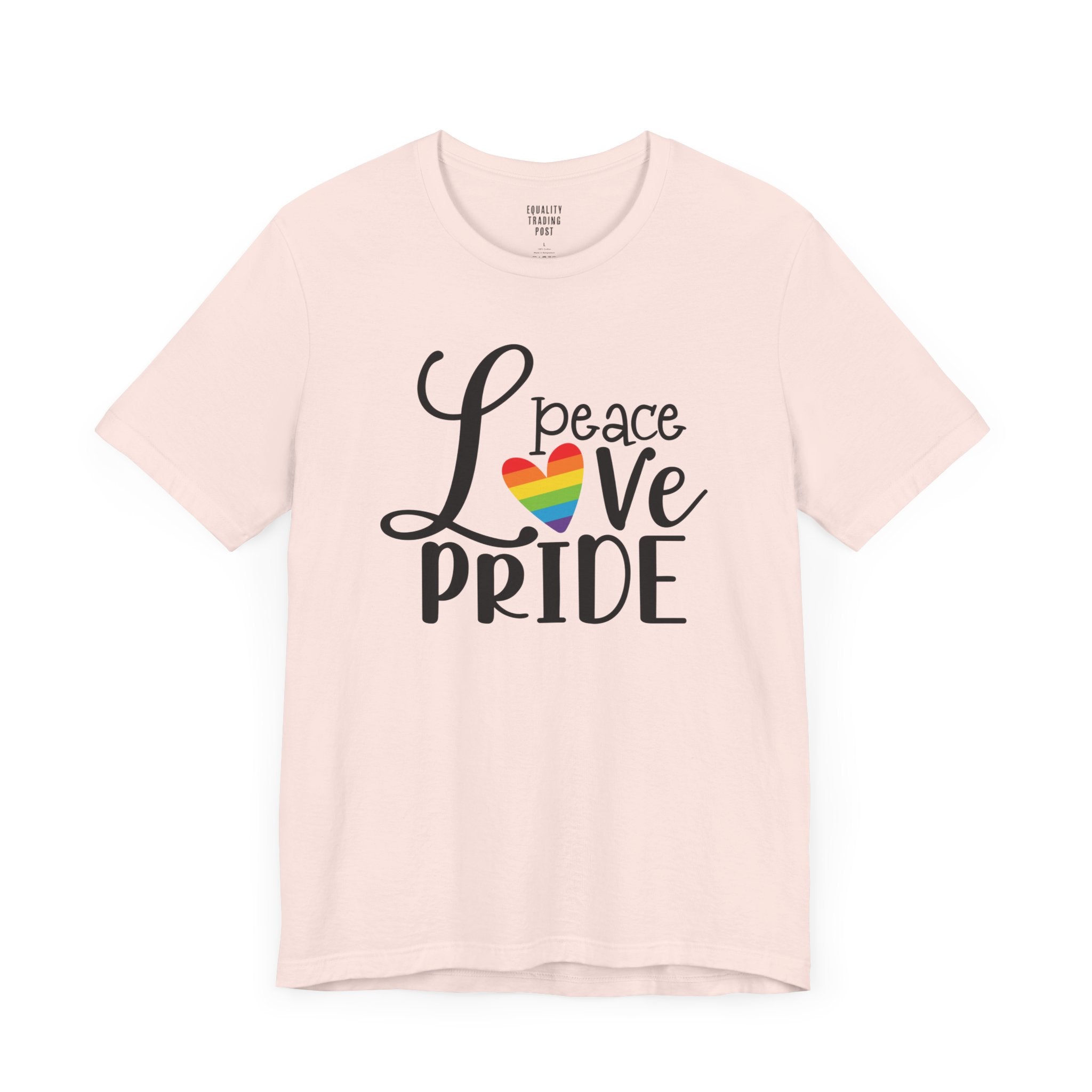 Love Peace Pride Tee