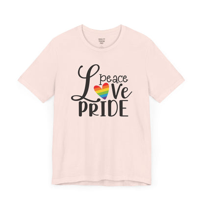 Love Peace Pride Tee