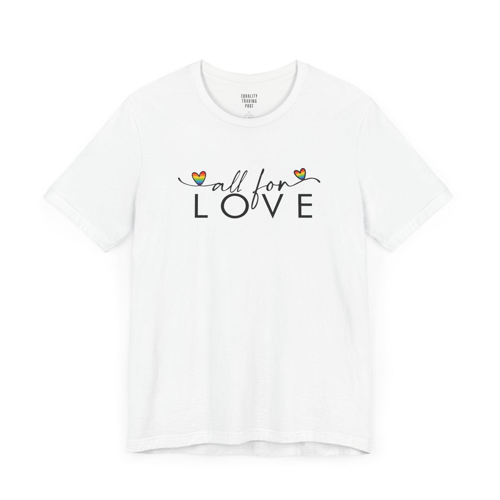 All For Love Tee