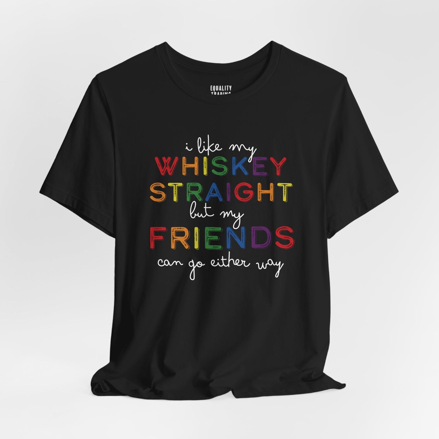 Whiskey Straight Tee