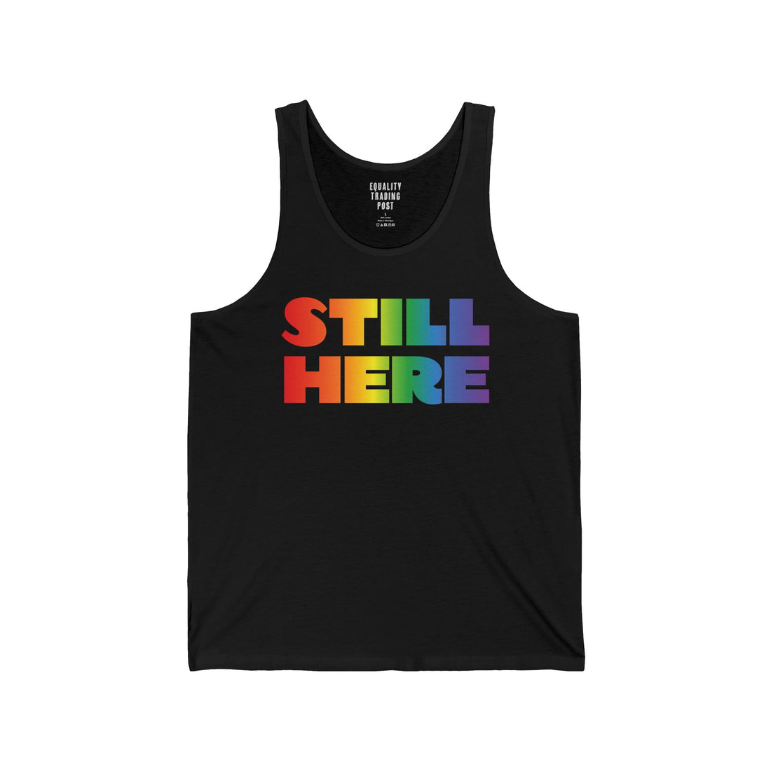 Still Here Tank Top