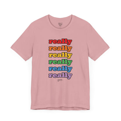 Really Gay Tee