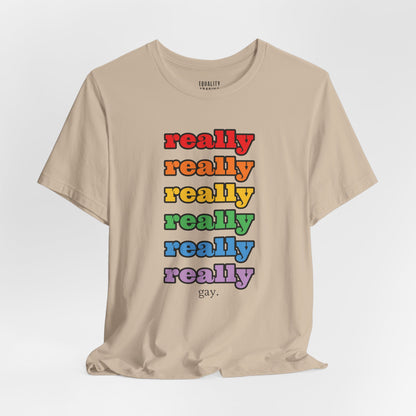 Really Gay Tee