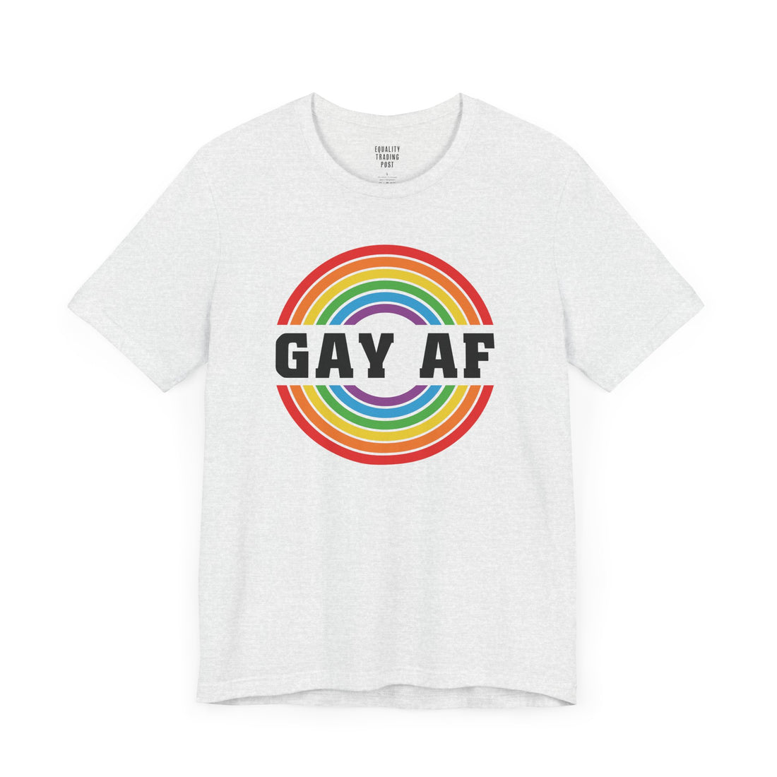 Gay AF Tee