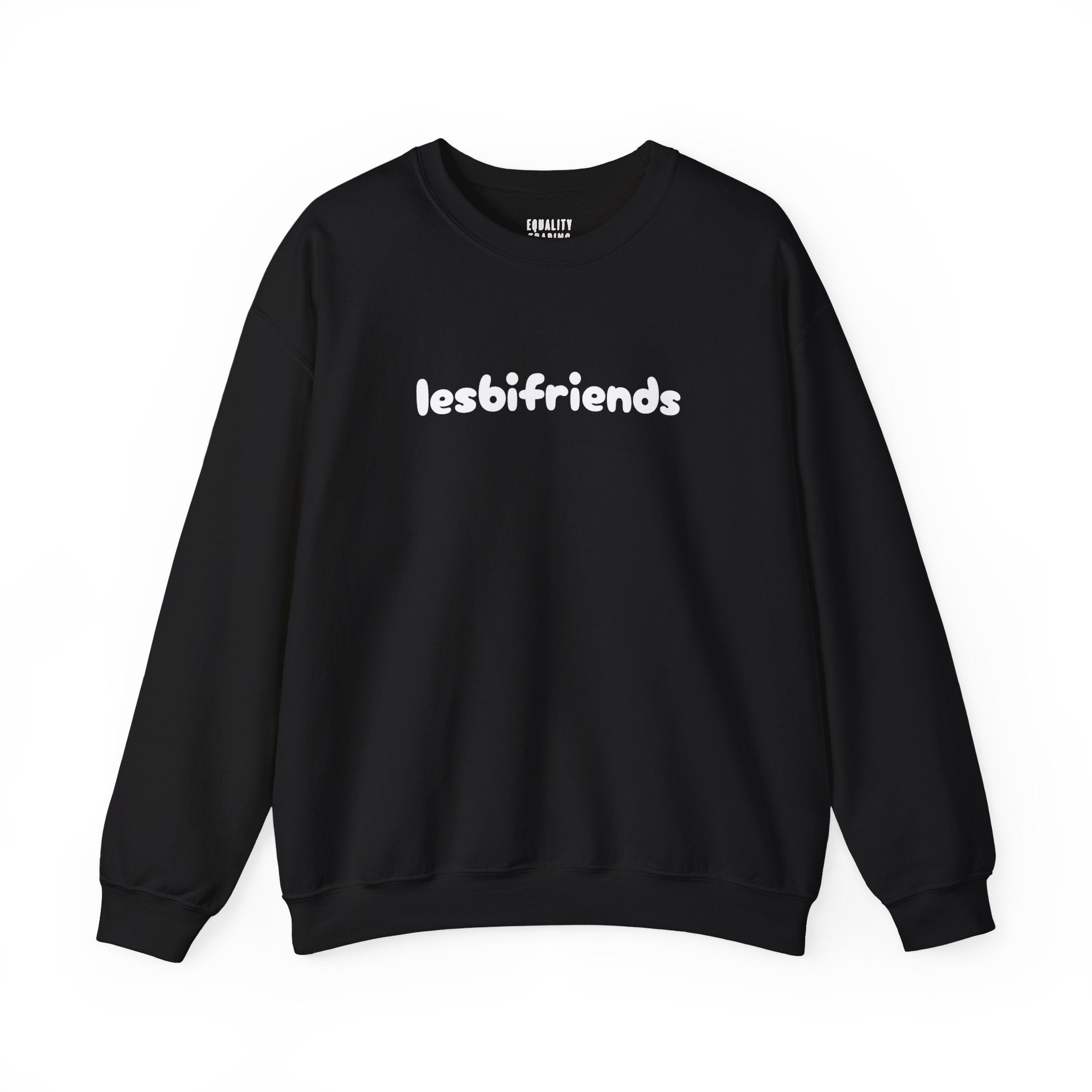 Lesbifriends Sweatshirt