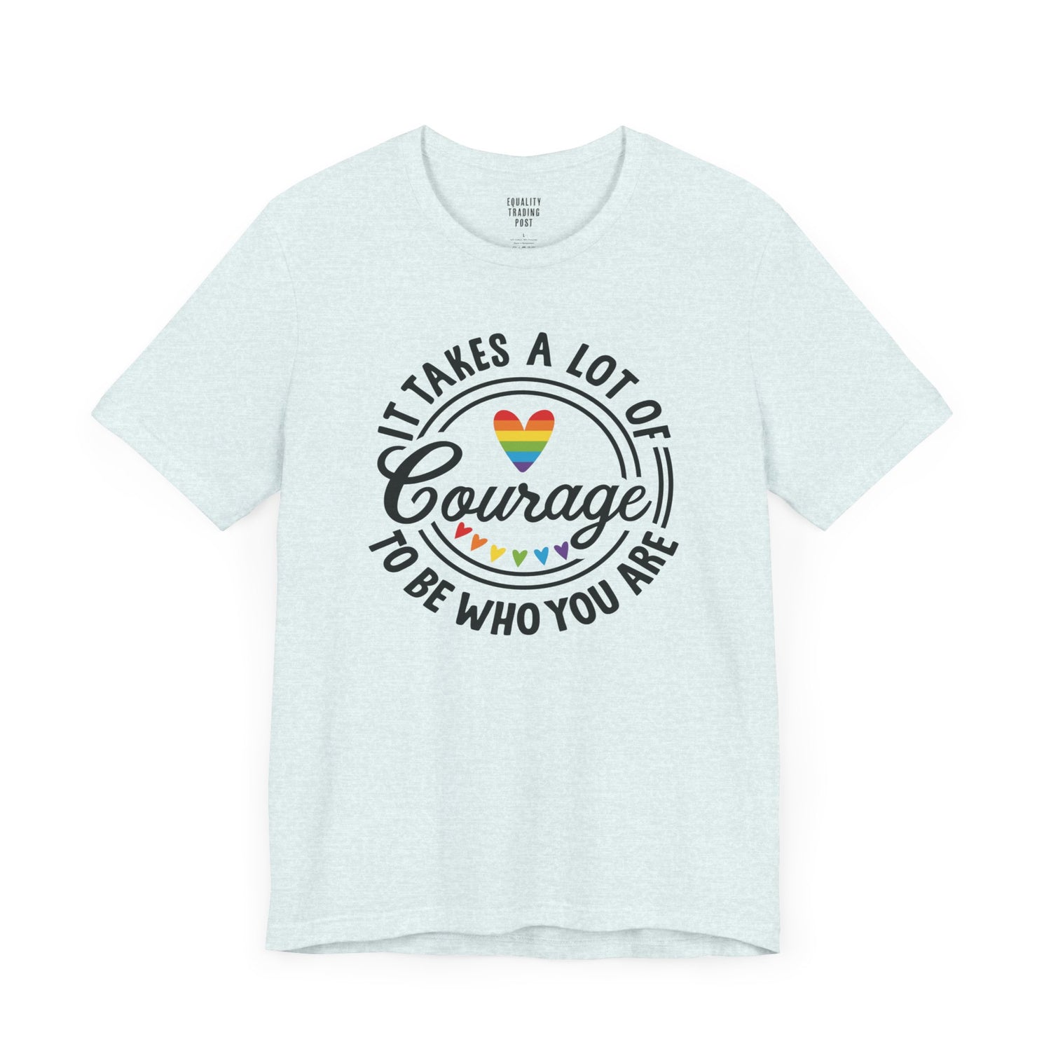 Courage Tee