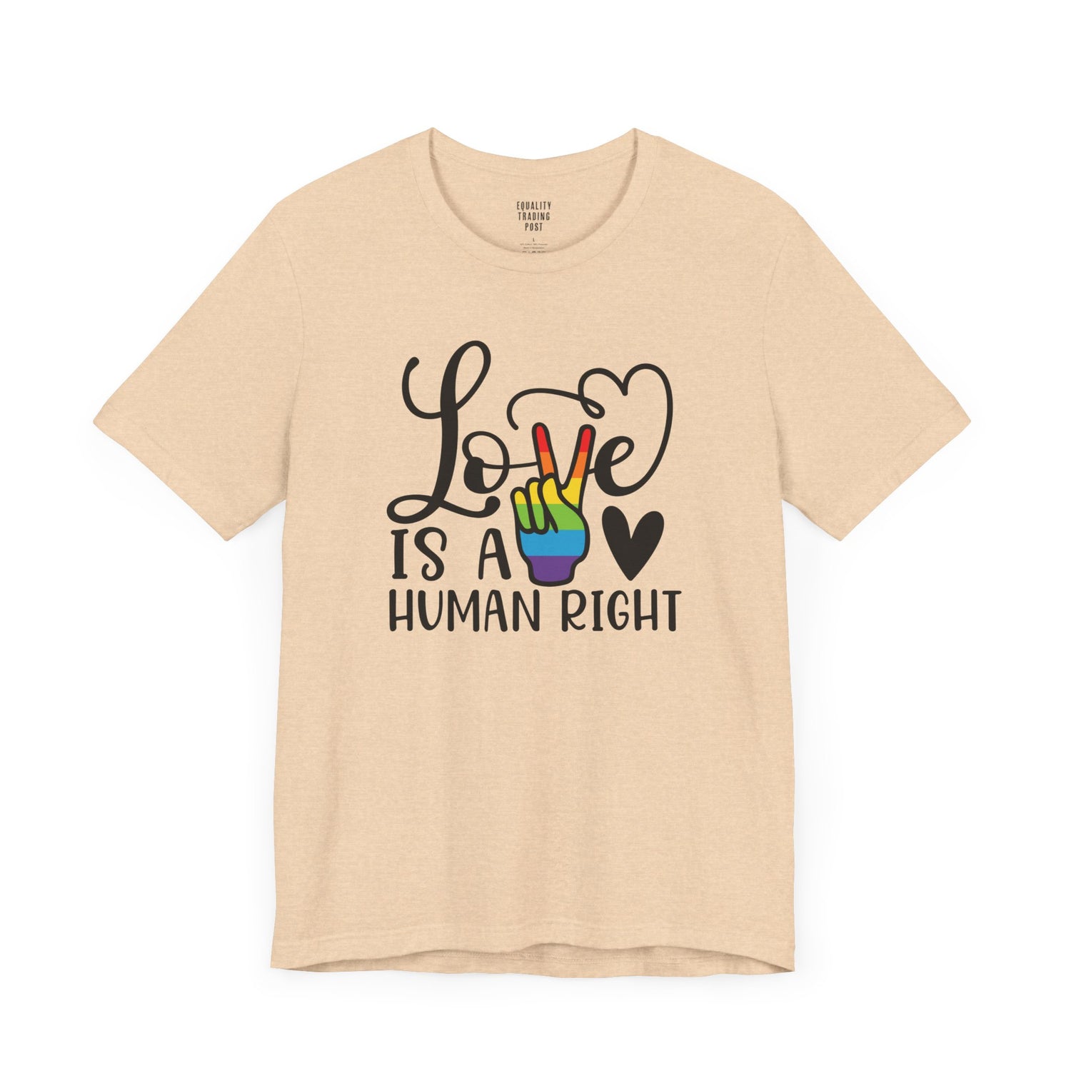 Love Is a Human Right Tee