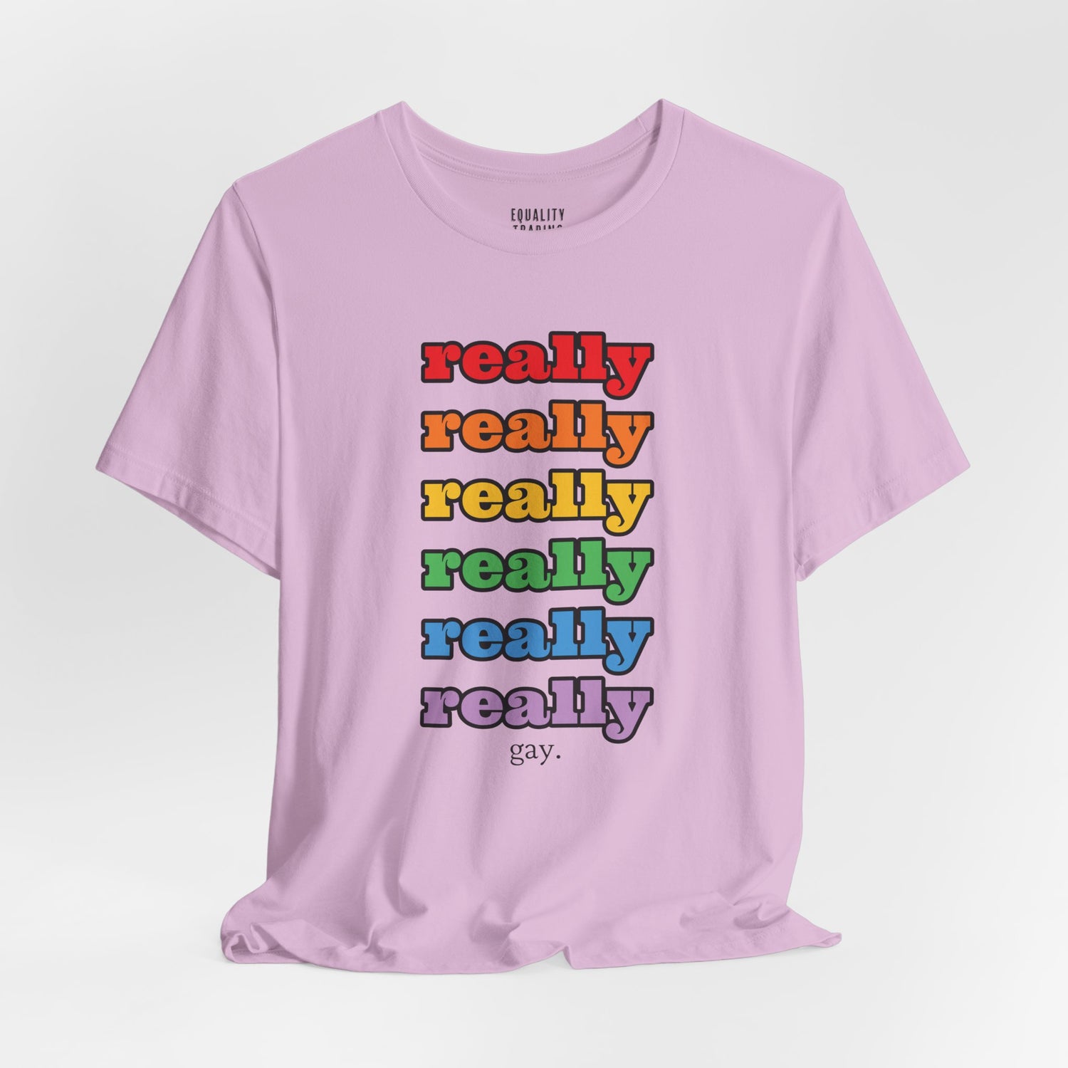 Really Gay Tee