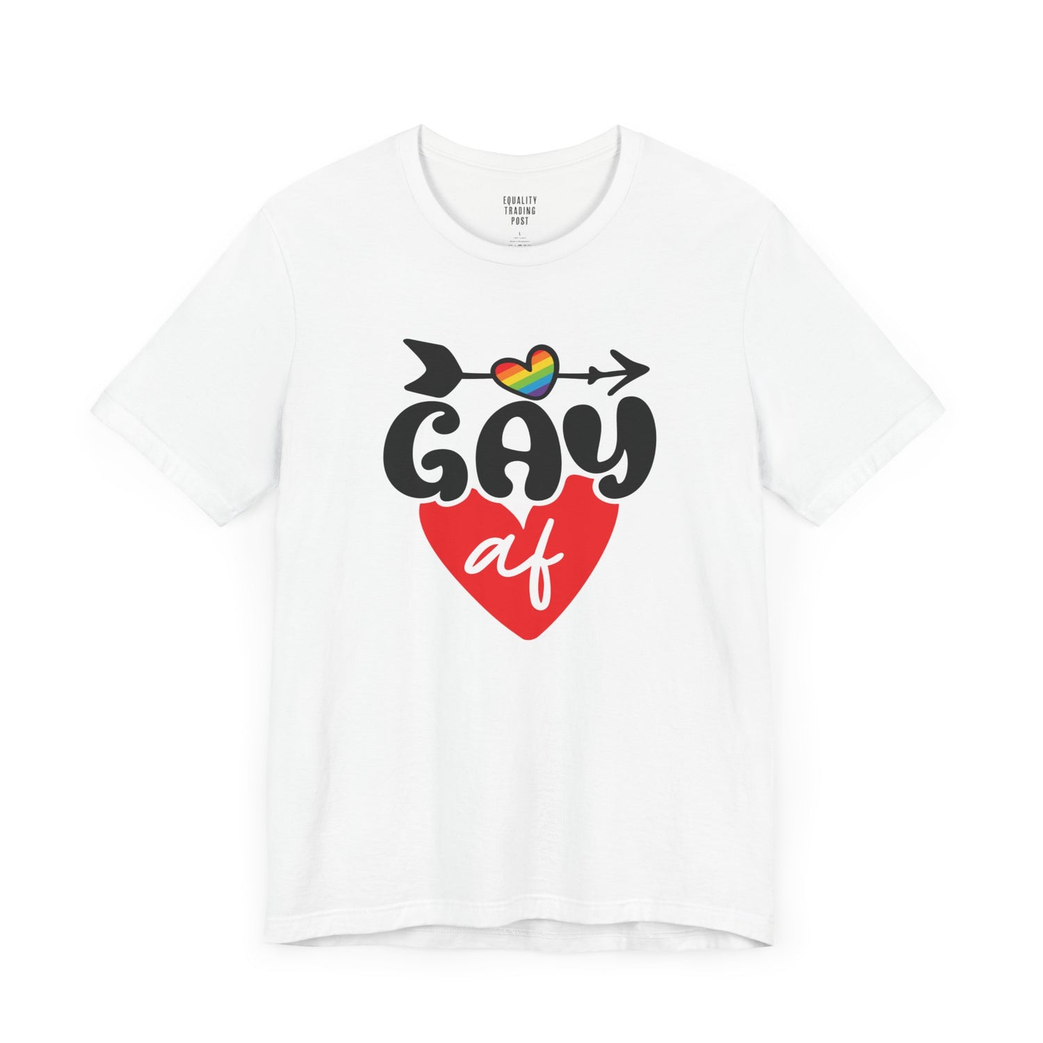 Gay AF Tee