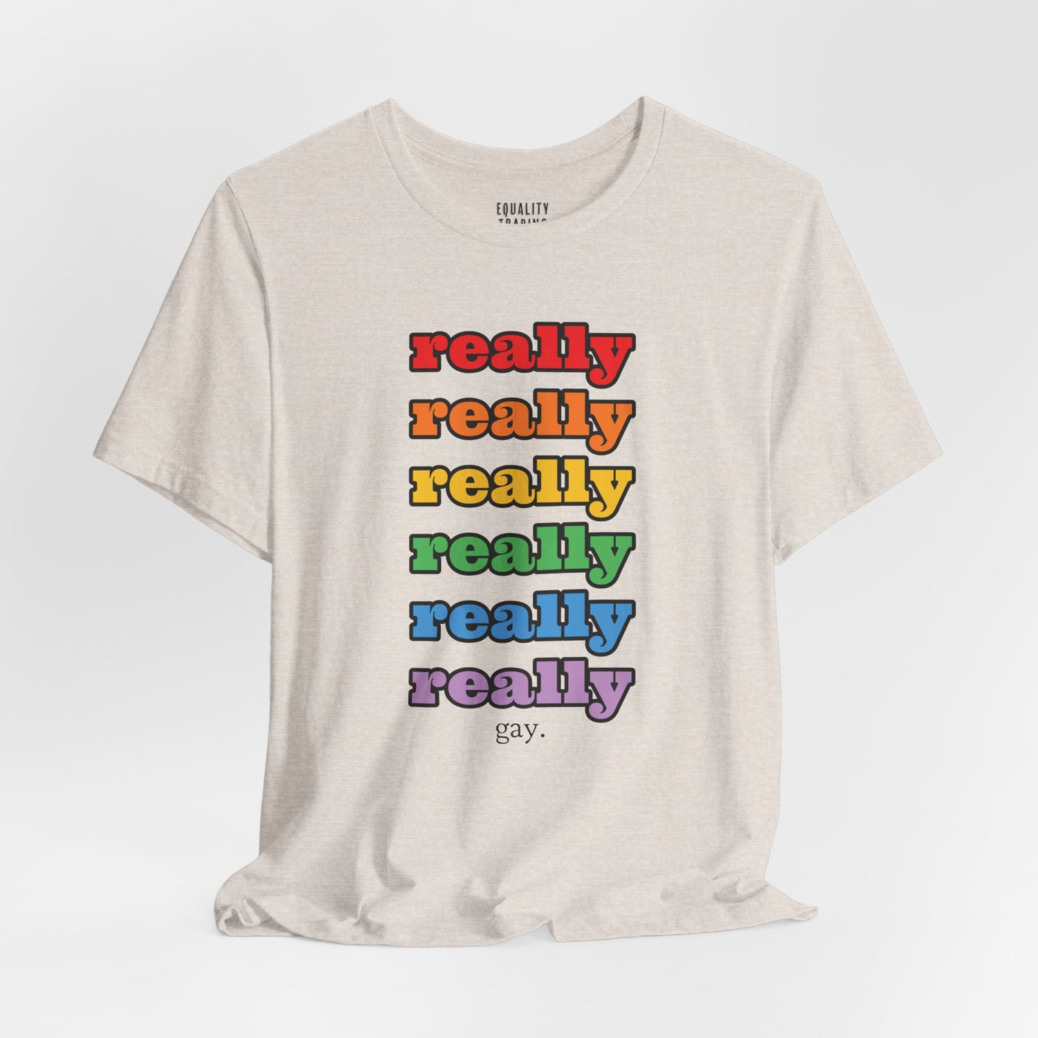 Really Gay Tee