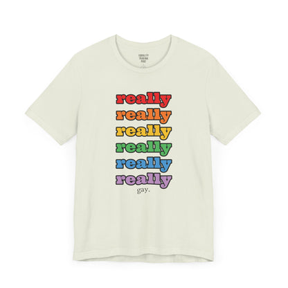 Really Gay Tee