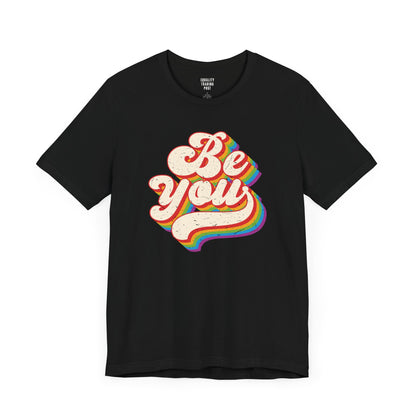 Be You Tee