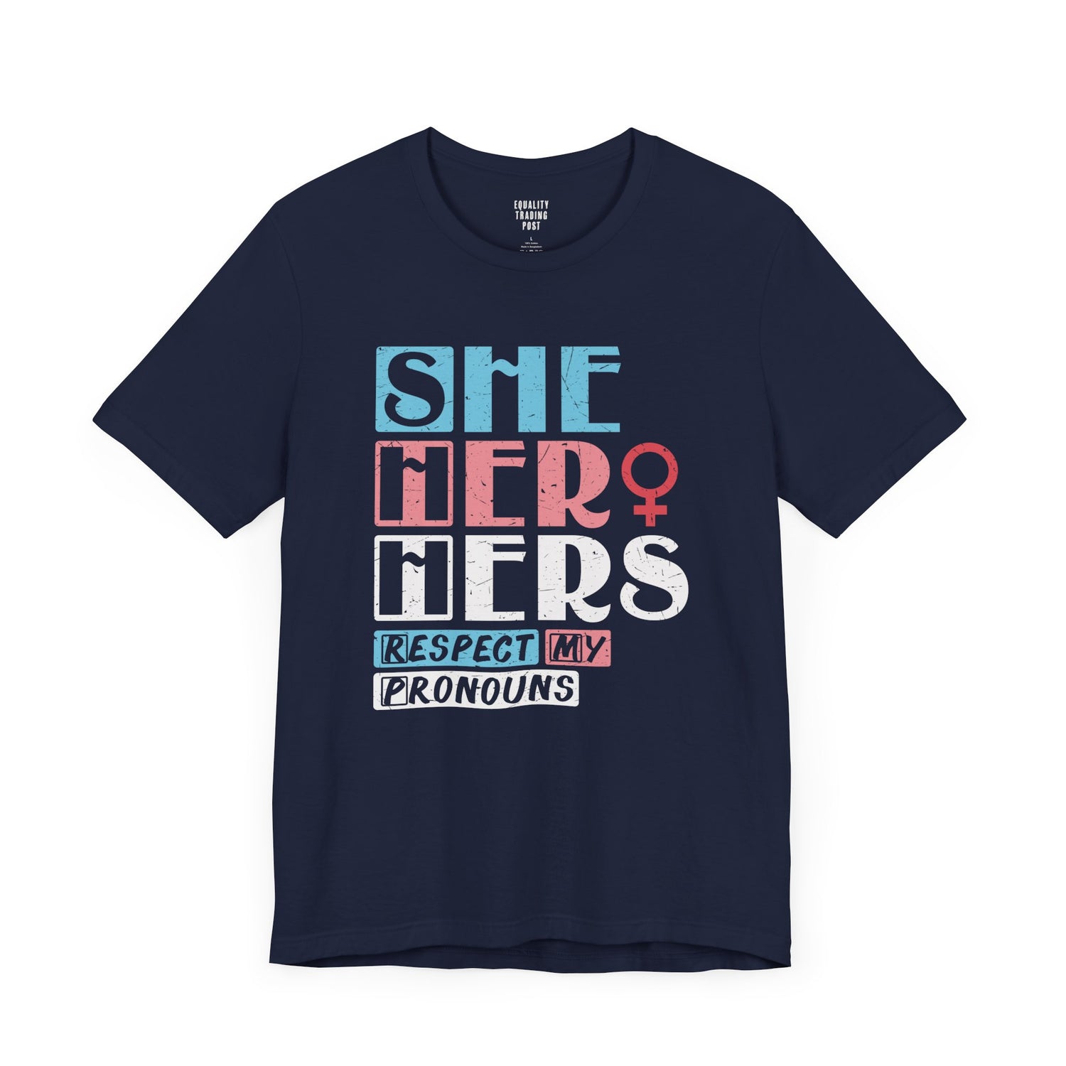 She Her Hers Tee