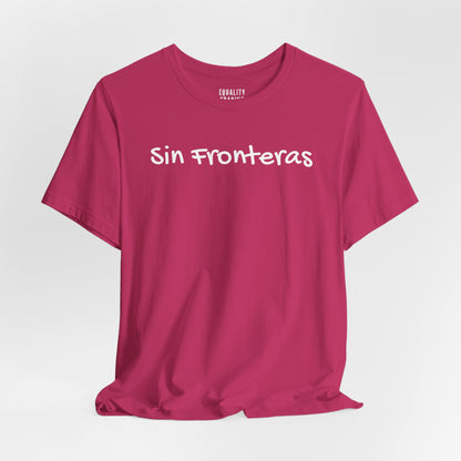 Sin Fronteras Tee