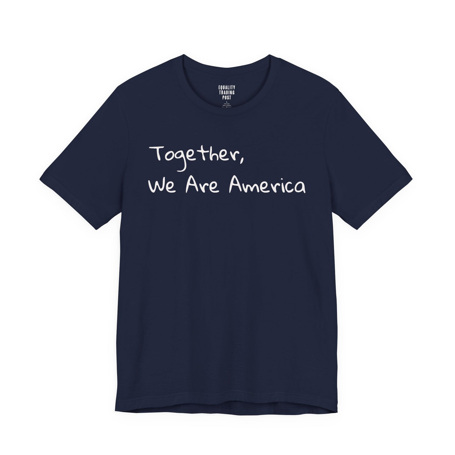 Together, We Are America Tee
