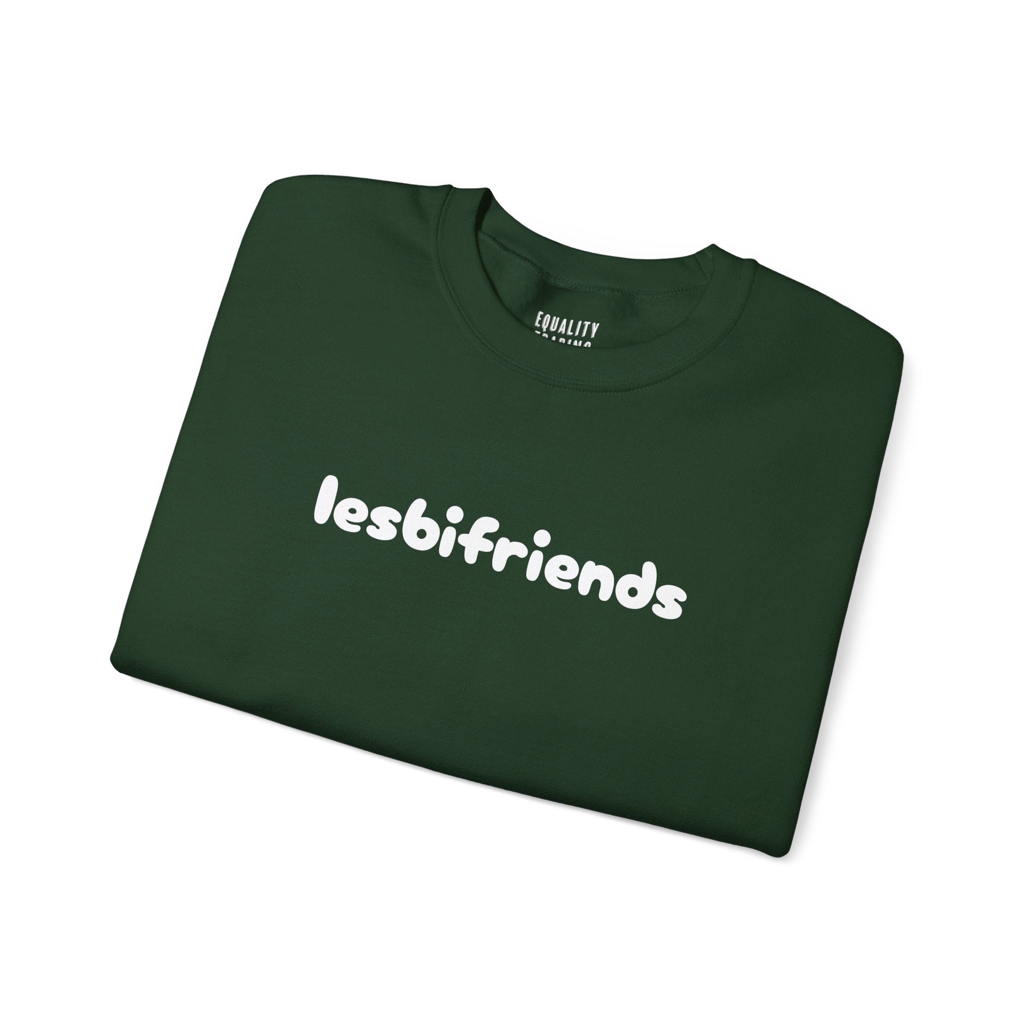 Lesbifriends Sweatshirt